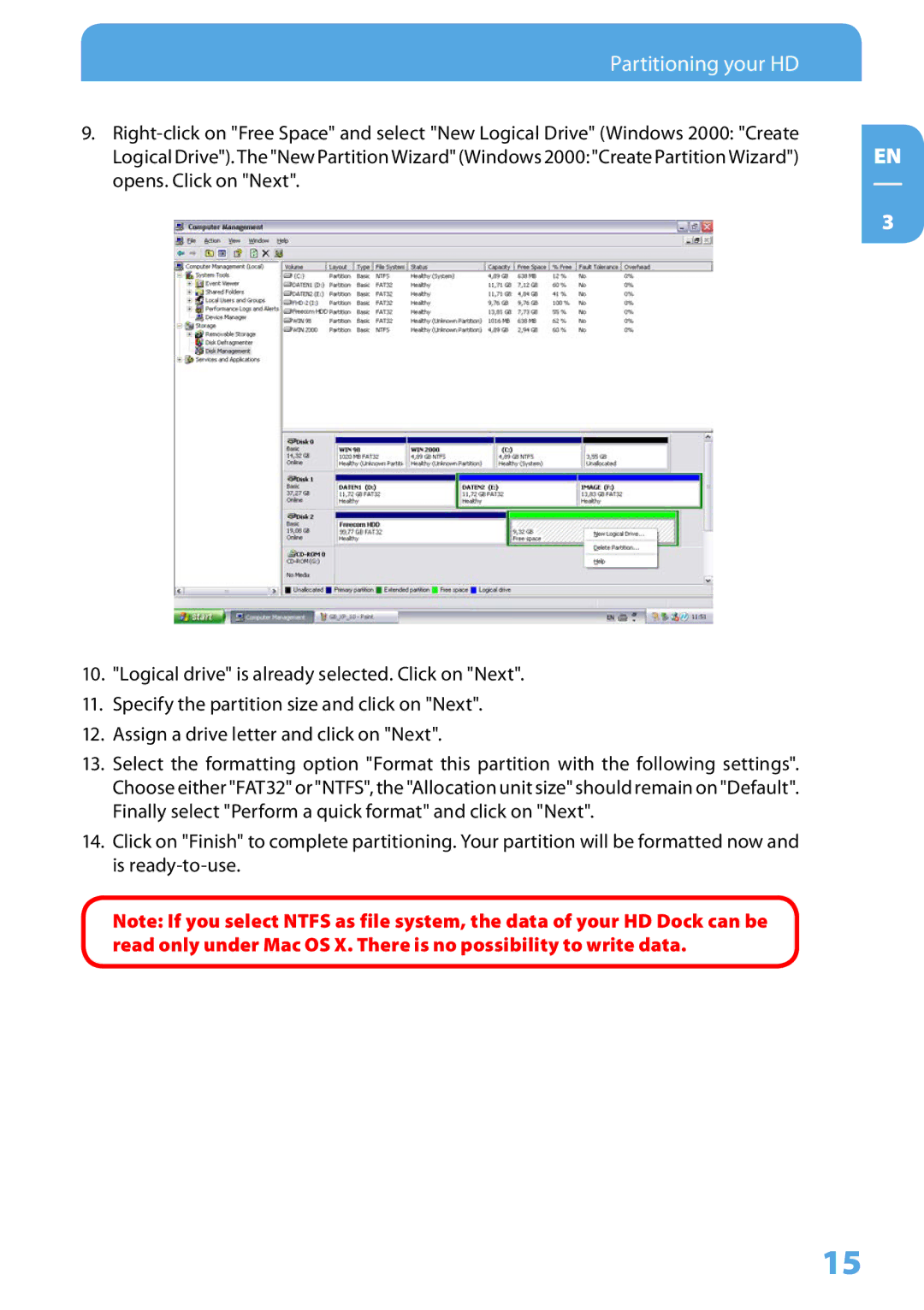 Freecom Technologies Hard Drive Dock user manual Partitioning your HD 