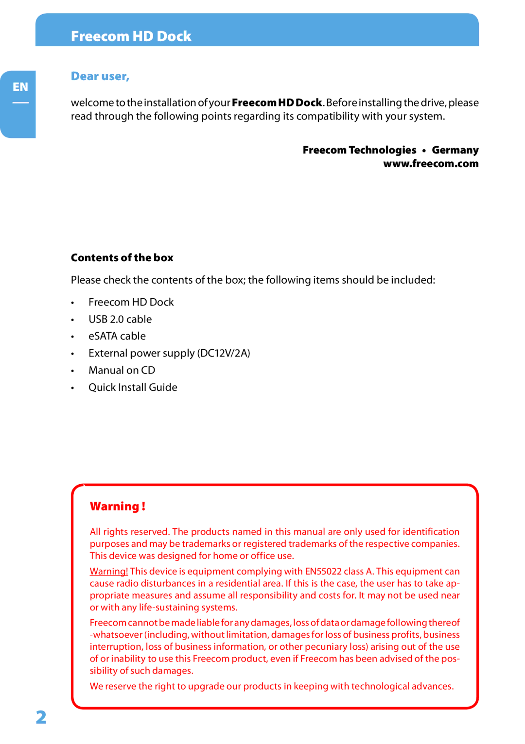 Freecom Technologies Hard Drive Dock user manual Dear user, Freecom Technologies Germany Contents of the box 