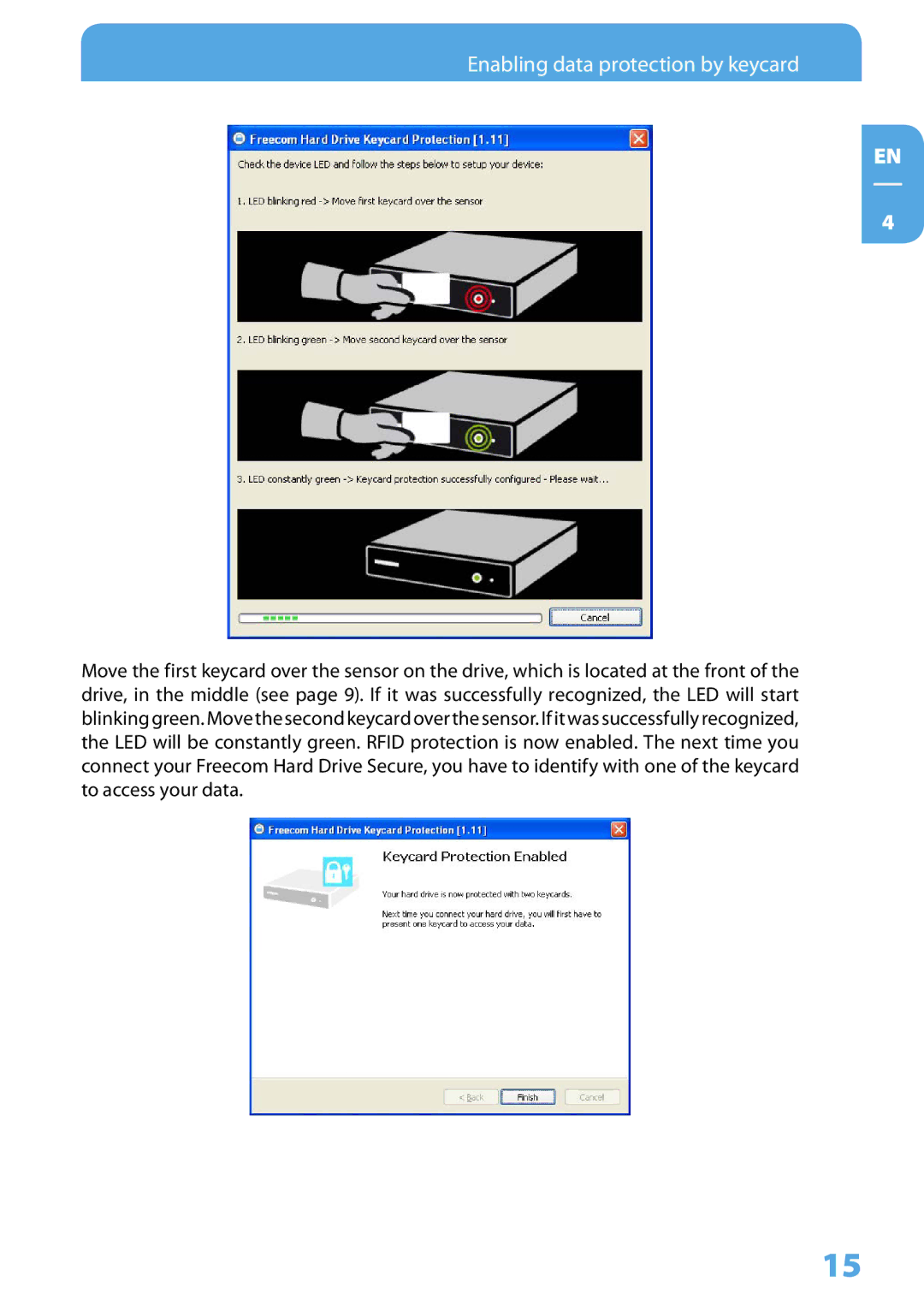 Freecom Technologies Hard Drive Secure user manual Enabling data protection by keycard 