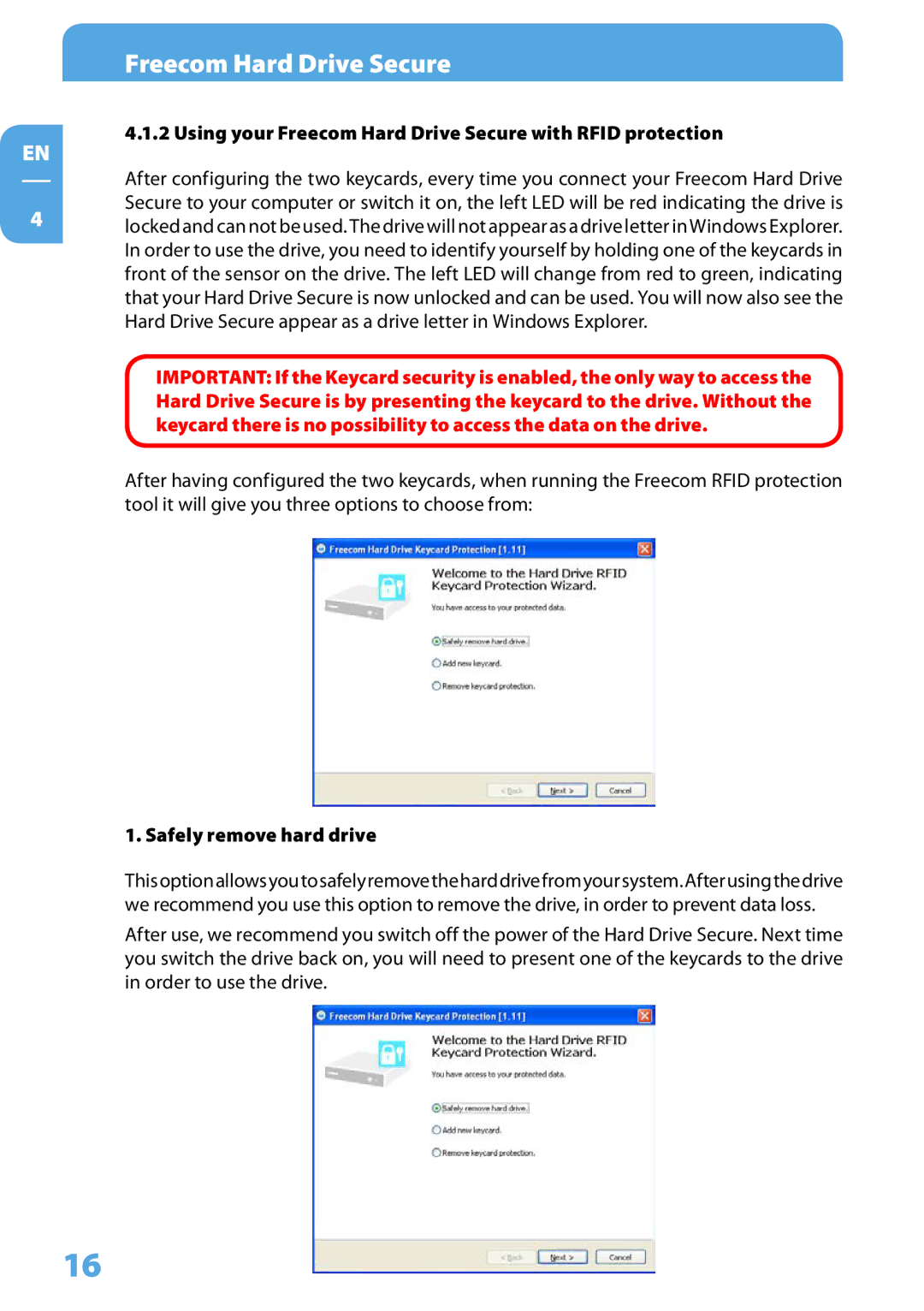 Freecom Technologies user manual Using your Freecom Hard Drive Secure with Rfid protection, Safely remove hard drive 