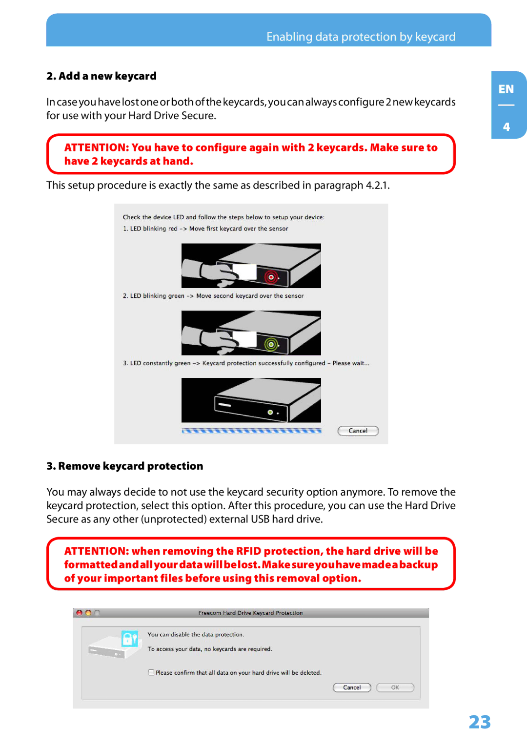 Freecom Technologies Hard Drive Secure user manual . Add a new keycard, . Remove keycard protection 