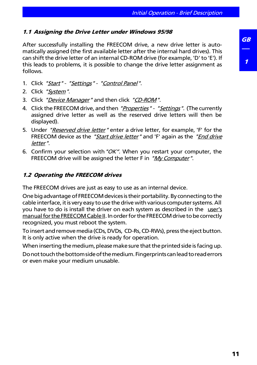 Freecom Technologies II manual Initial Operation Brief Description 