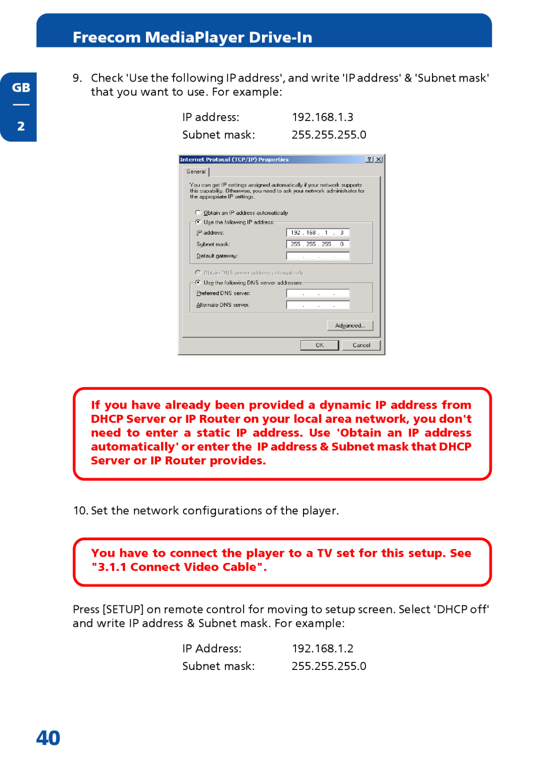 Freecom Technologies MediaPlayer Drive-In Kit manual Set the network configurations of the player 