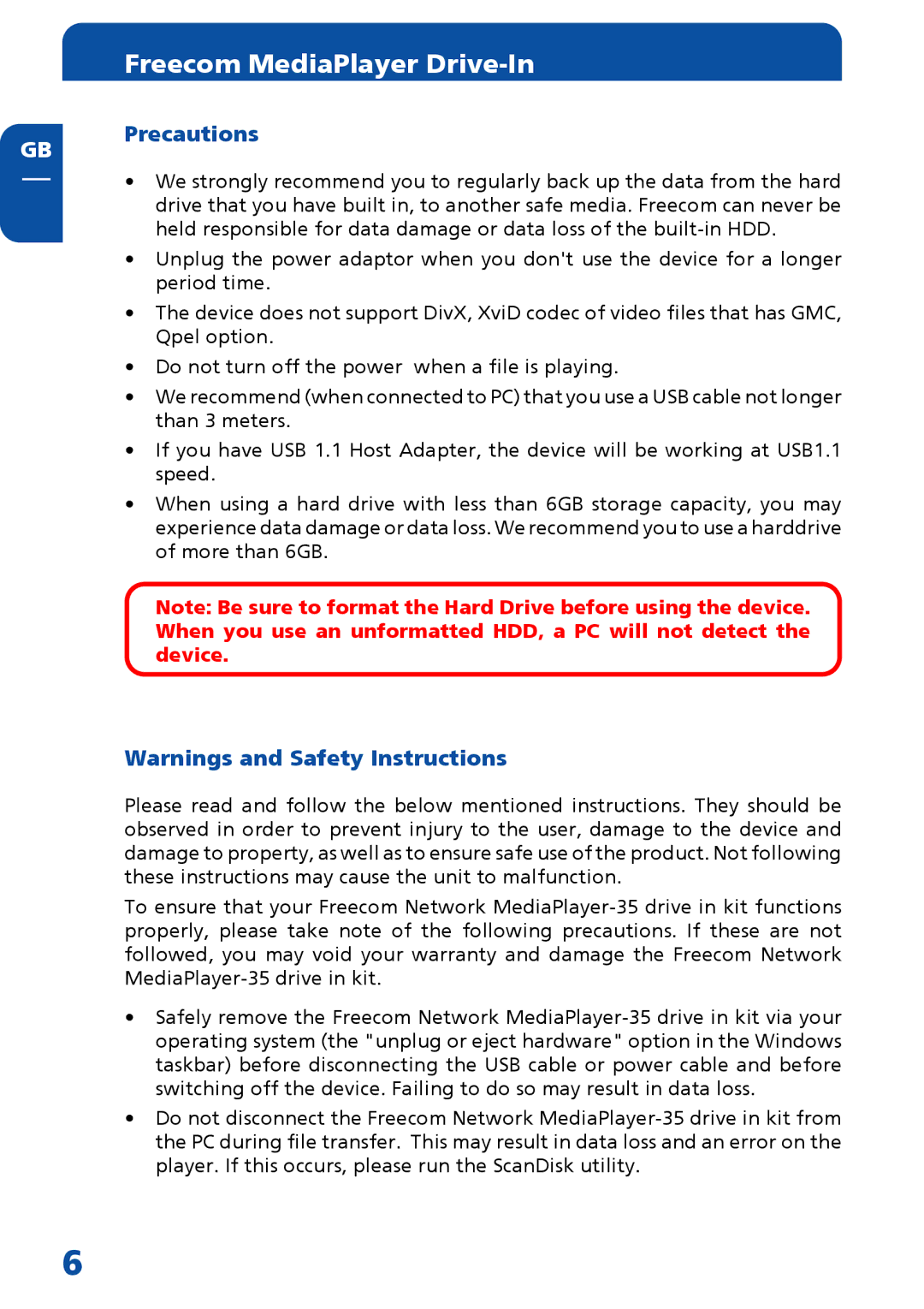 Freecom Technologies MediaPlayer Drive-In Kit manual Precautions 