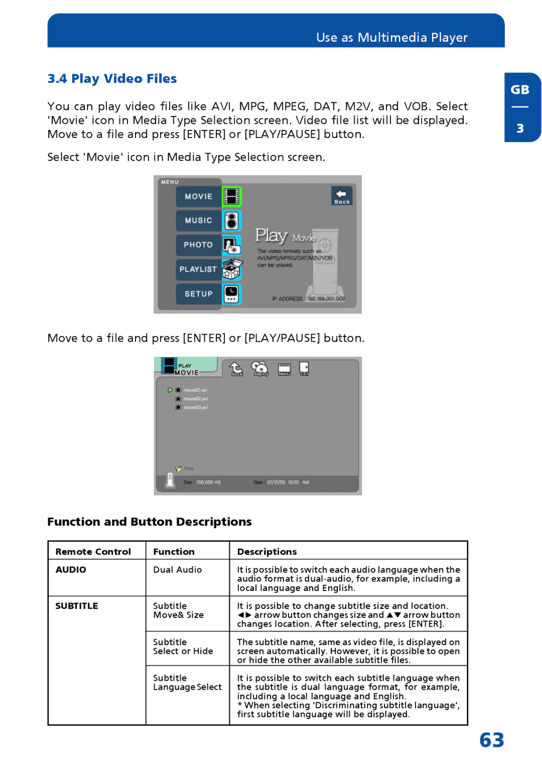 Freecom Technologies MediaPlayer Drive-In Kit manual Play Video Files, Function and Button Descriptions 