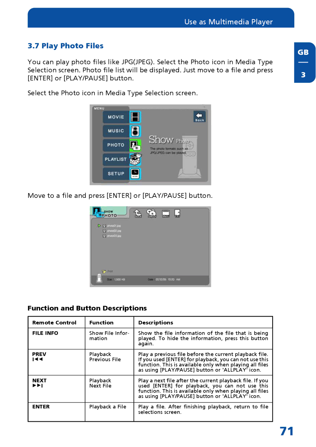 Freecom Technologies MediaPlayer Drive-In Kit manual Play Photo Files, Function and Button Descriptions 