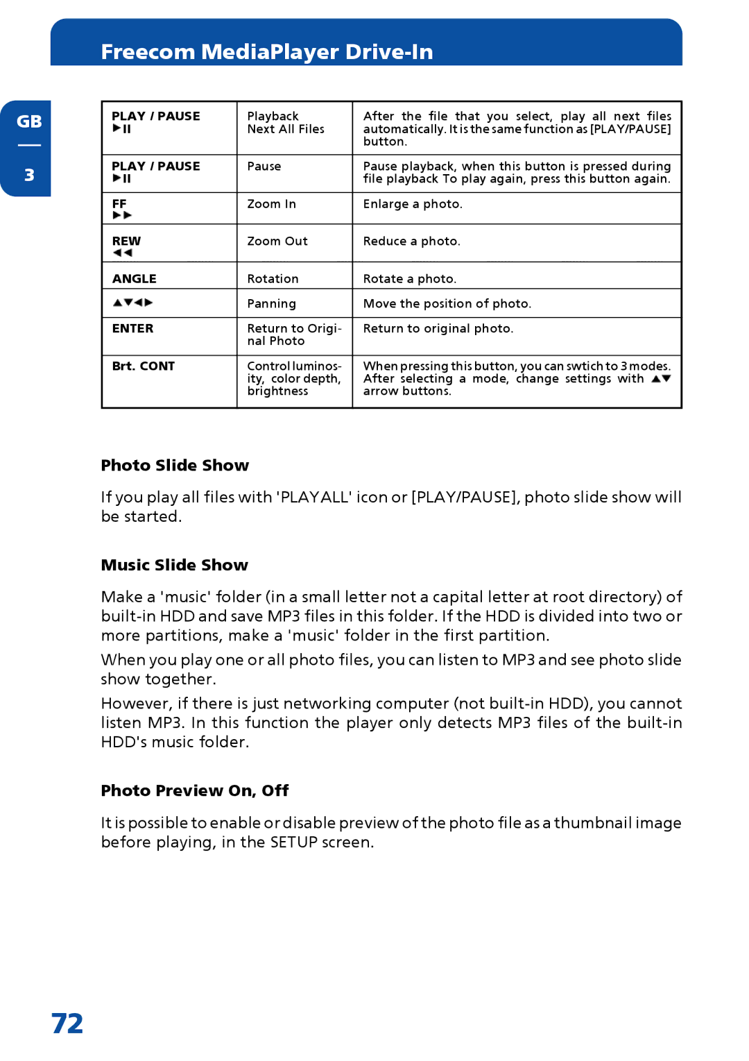 Freecom Technologies MediaPlayer Drive-In Kit manual Photo Slide Show, Music Slide Show, Photo Preview On, Off 