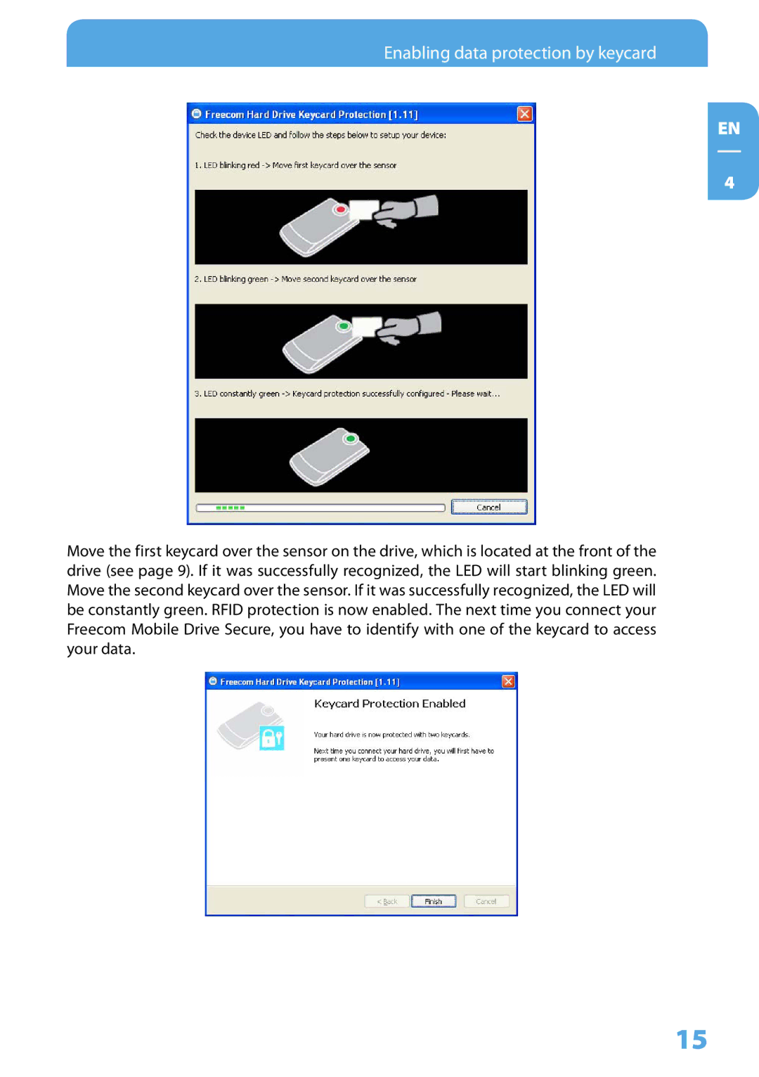 Freecom Technologies Mobile Drive Secure user manual Enabling data protection by keycard 