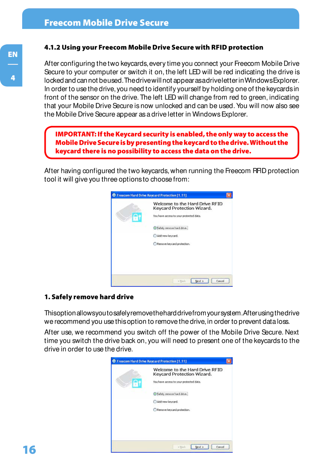 Freecom Technologies user manual Using your Freecom Mobile Drive Secure with Rfid protection, Safely remove hard drive 