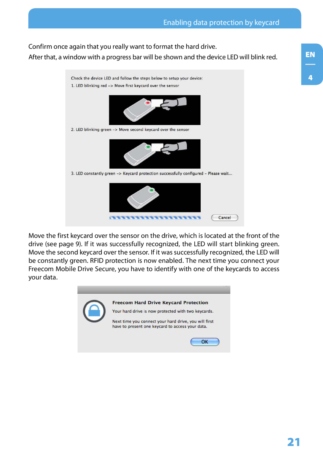 Freecom Technologies Mobile Drive Secure user manual Enabling data protection by keycard 