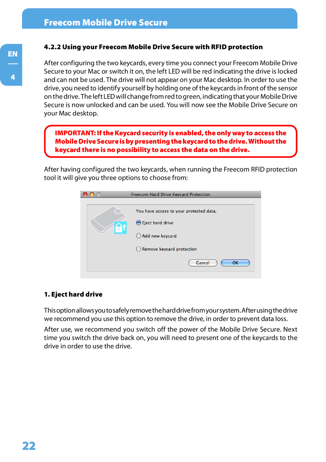 Freecom Technologies user manual Using your Freecom Mobile Drive Secure with Rfid protection, Eject hard drive 