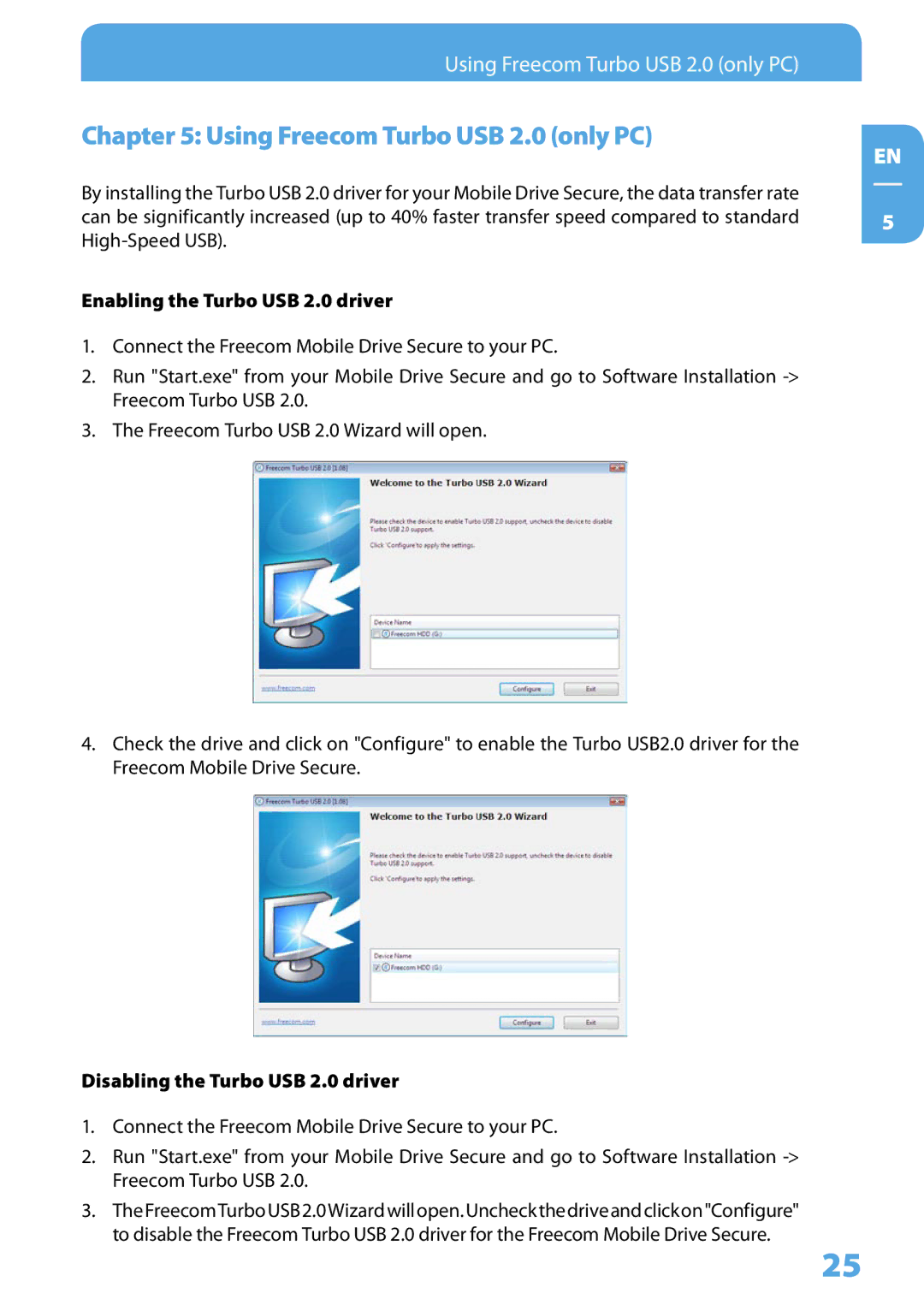 Freecom Technologies Mobile Drive Secure user manual Using Freecom Turbo USB 2.0 only PC, Enabling the Turbo USB 2.0 driver 