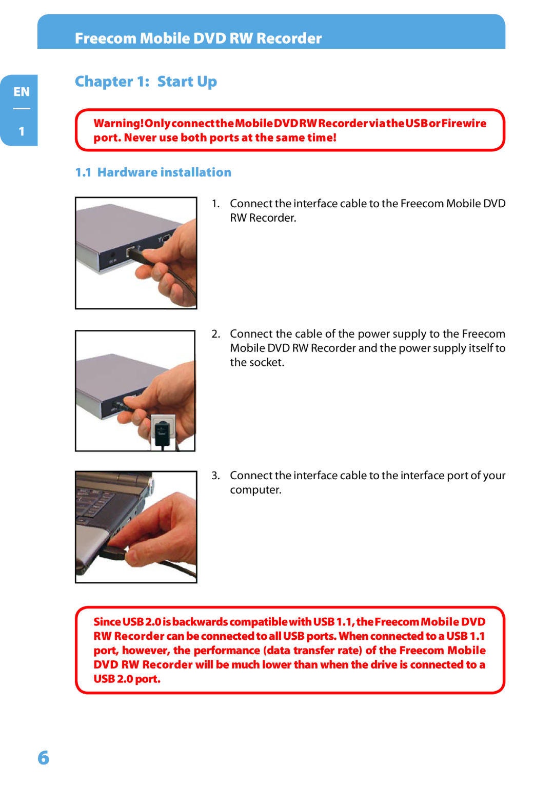 Freecom Technologies Mobile DVD RW Recorder LS PRO user manual Start Up, Hardware installation 