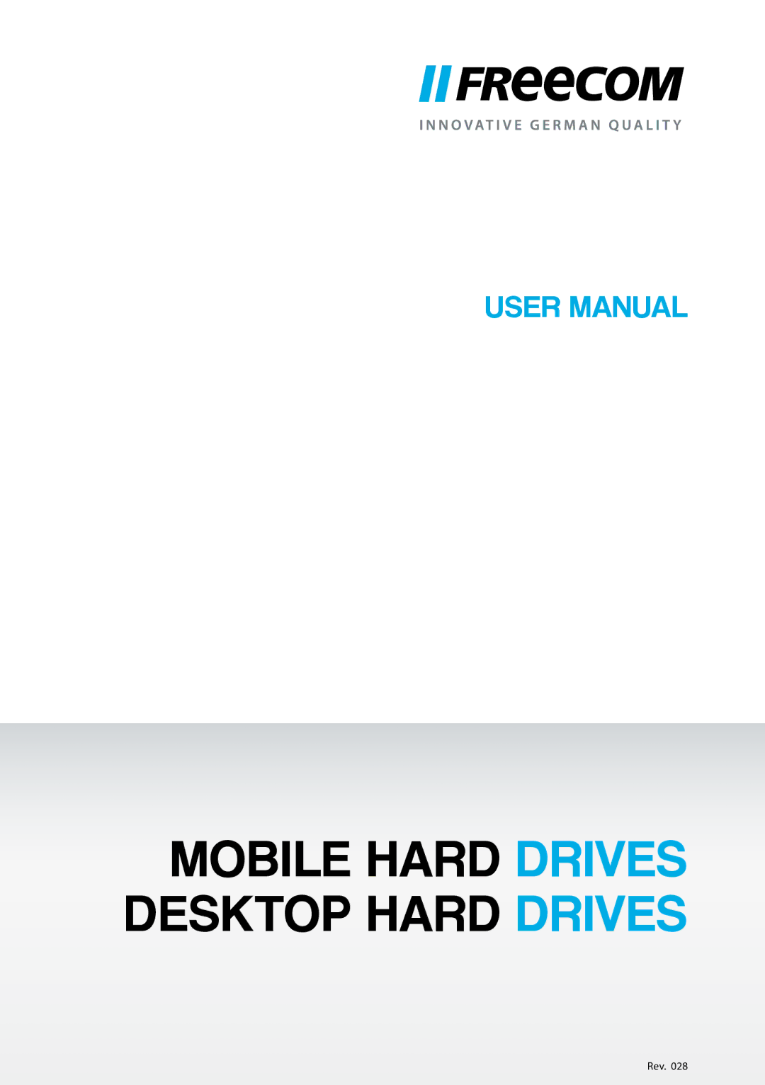 Freecom Technologies user manual Mobile Hard Drives Desktop Hard Drives 