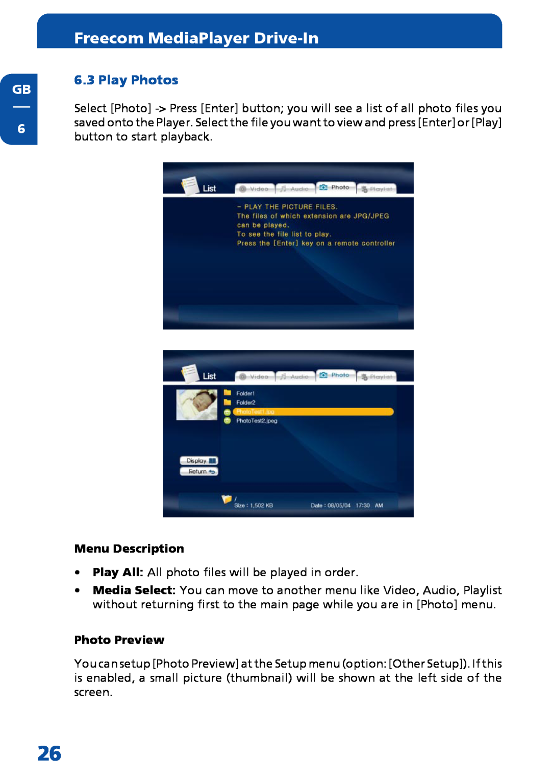 Freecom Technologies Multimedia Player manual Play Photos, Freecom MediaPlayer Drive-In, Menu Description, Photo Preview 