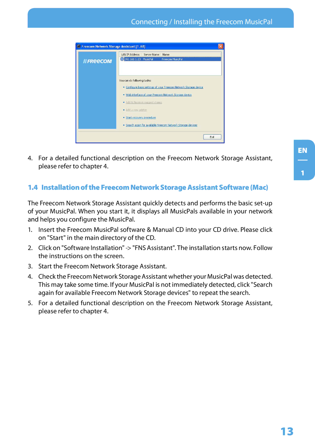 Freecom Technologies user manual Connecting / Installing the Freecom MusicPal 