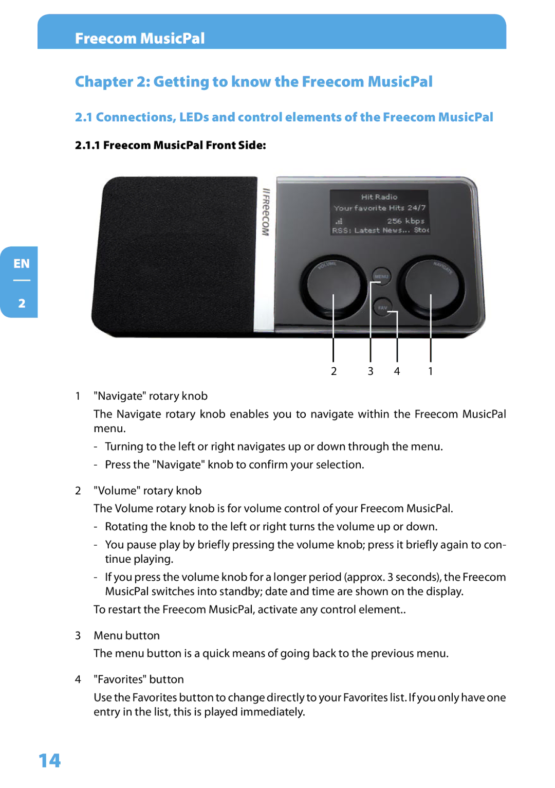 Freecom Technologies user manual Chapter  Getting to know the Freecom MusicPal, .1.1 Freecom MusicPal Front Side 