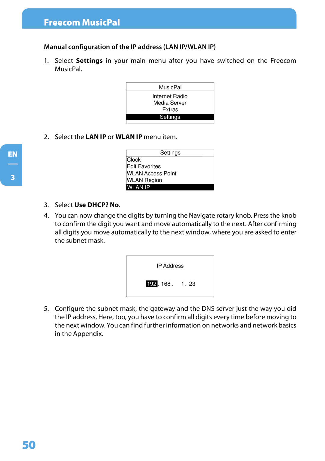 Freecom Technologies MusicPal user manual Manual configuration of the IP address LAN IP/WLAN IP, Select Use DHCP? No 