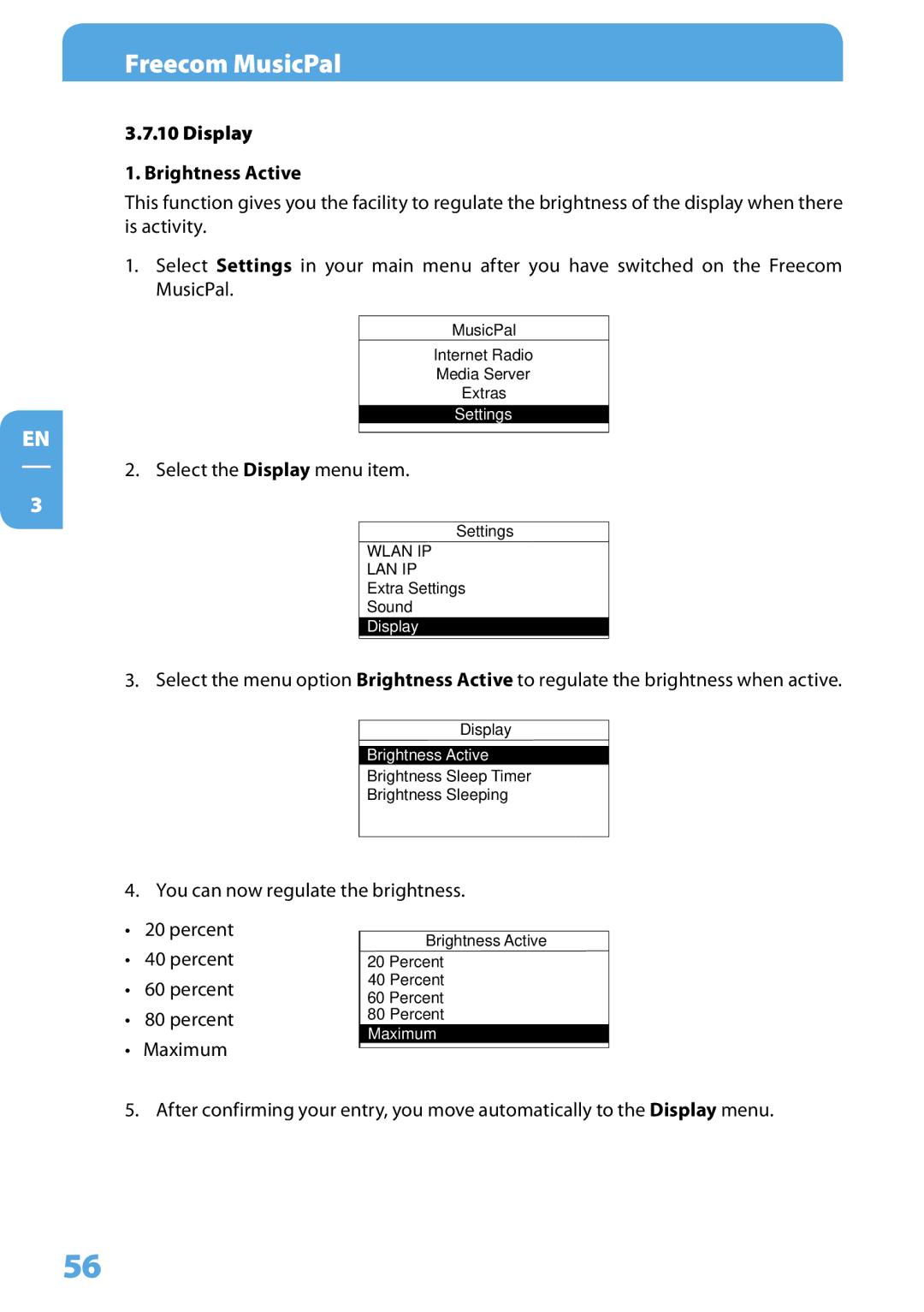 Freecom Technologies MusicPal user manual Display Brightness Active 