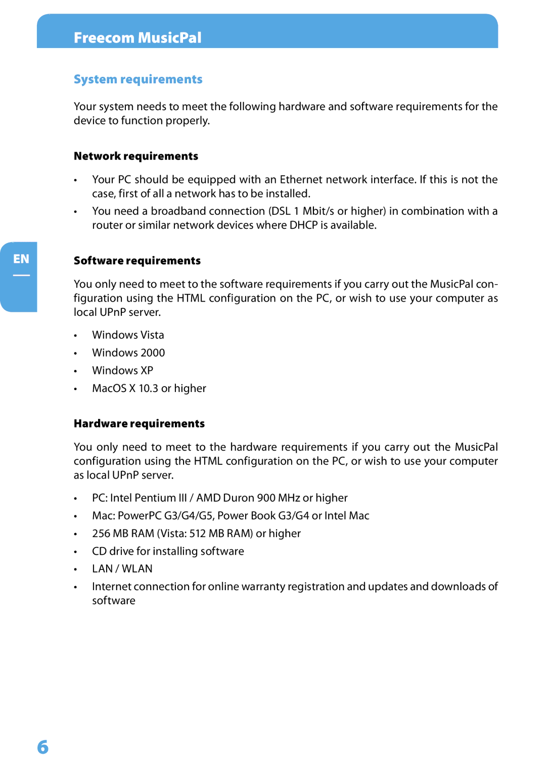 Freecom Technologies MusicPal System requirements, Network requirements, Software requirements, Hardware requirements 