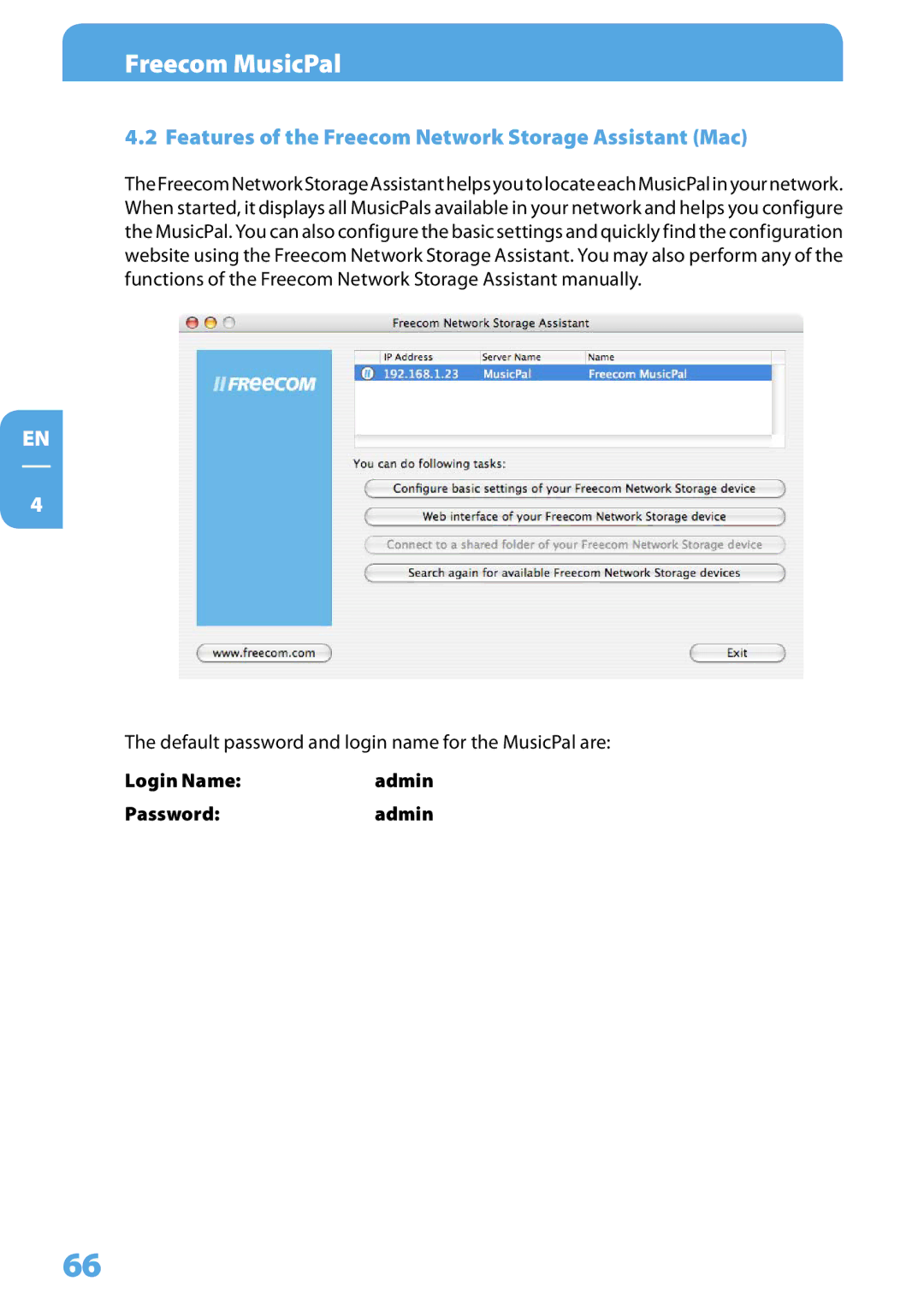 Freecom Technologies MusicPal . Features of the Freecom Network Storage Assistant Mac, Login Name Admin Password 