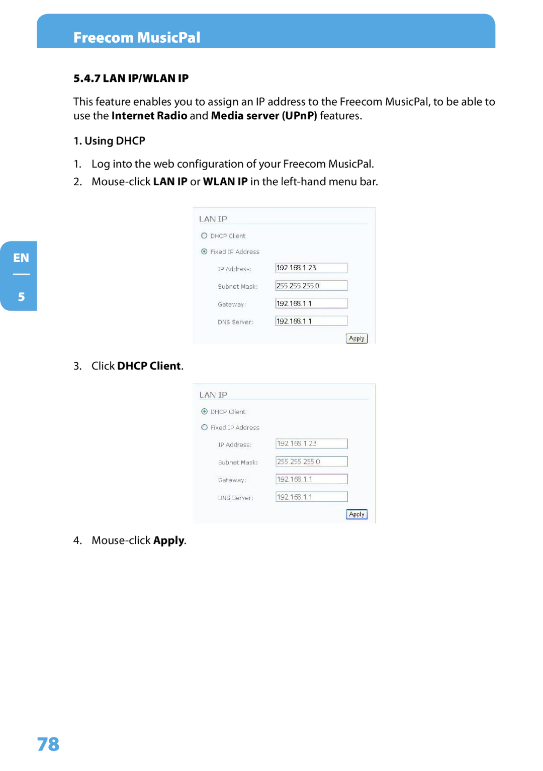 Freecom Technologies MusicPal user manual Using Dhcp, Click Dhcp Client 