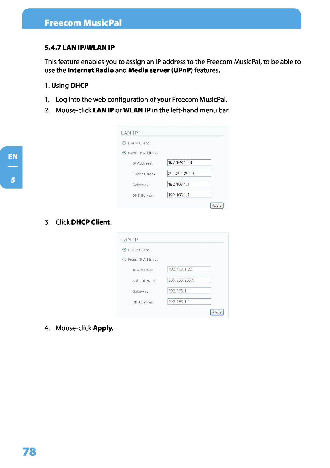 Freecom Technologies user manual Freecom MusicPal, EN 5, Lan Ip/Wlan Ip, Using DHCP, Click DHCP Client 