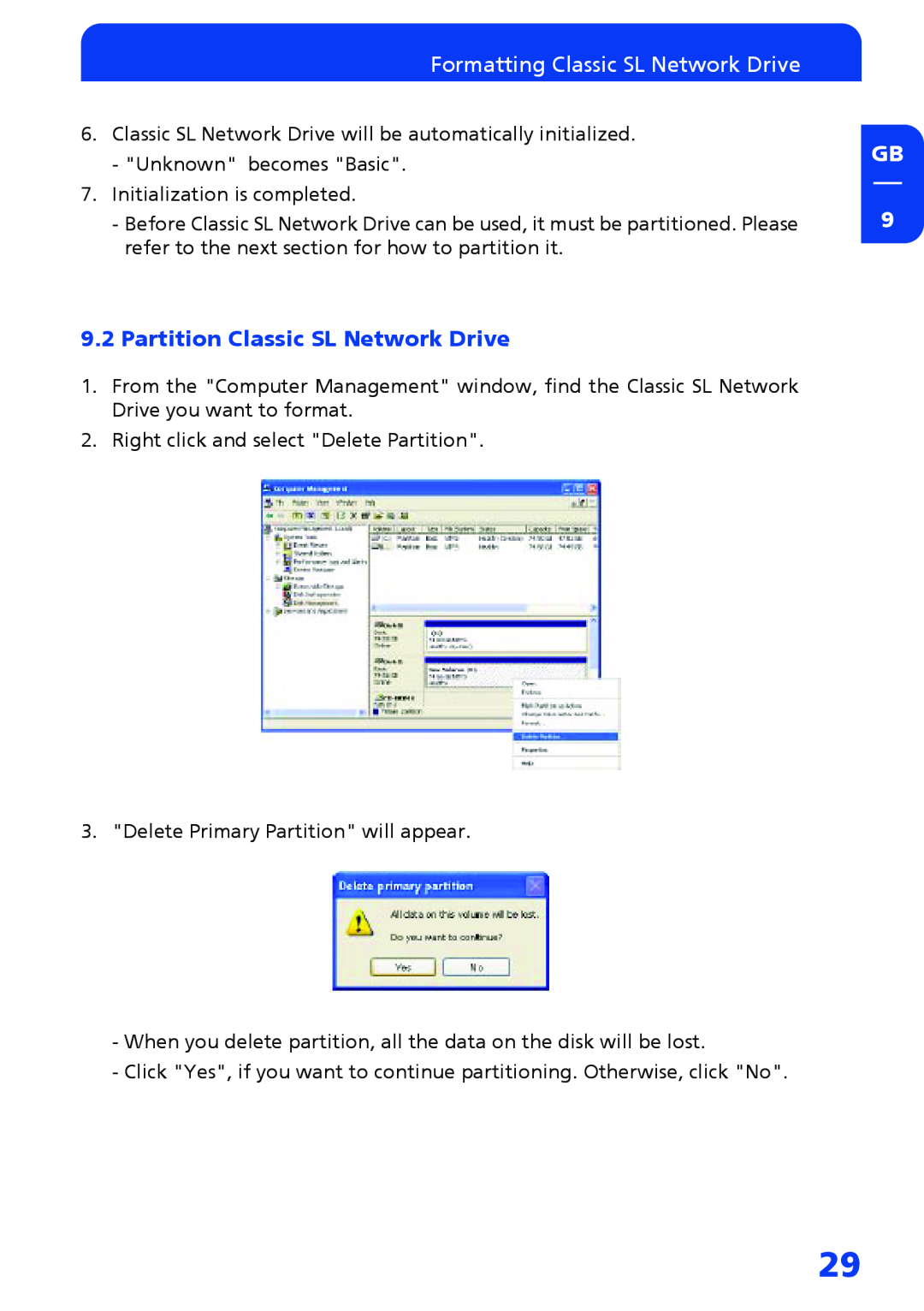 Freecom Technologies Network hard drive manual Formatting Classic SL Network Drive, Partition Classic SL Network Drive 