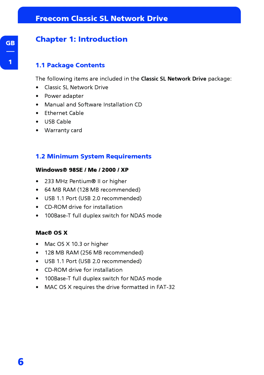 Freecom Technologies Network hard drive Freecom Classic SL Network Drive, Package Contents, Minimum System Requirements 