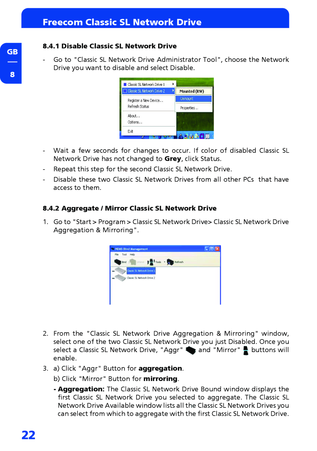 Freecom Technologies Network hard drive Disable Classic SL Network Drive, Aggregate / Mirror Classic SL Network Drive 