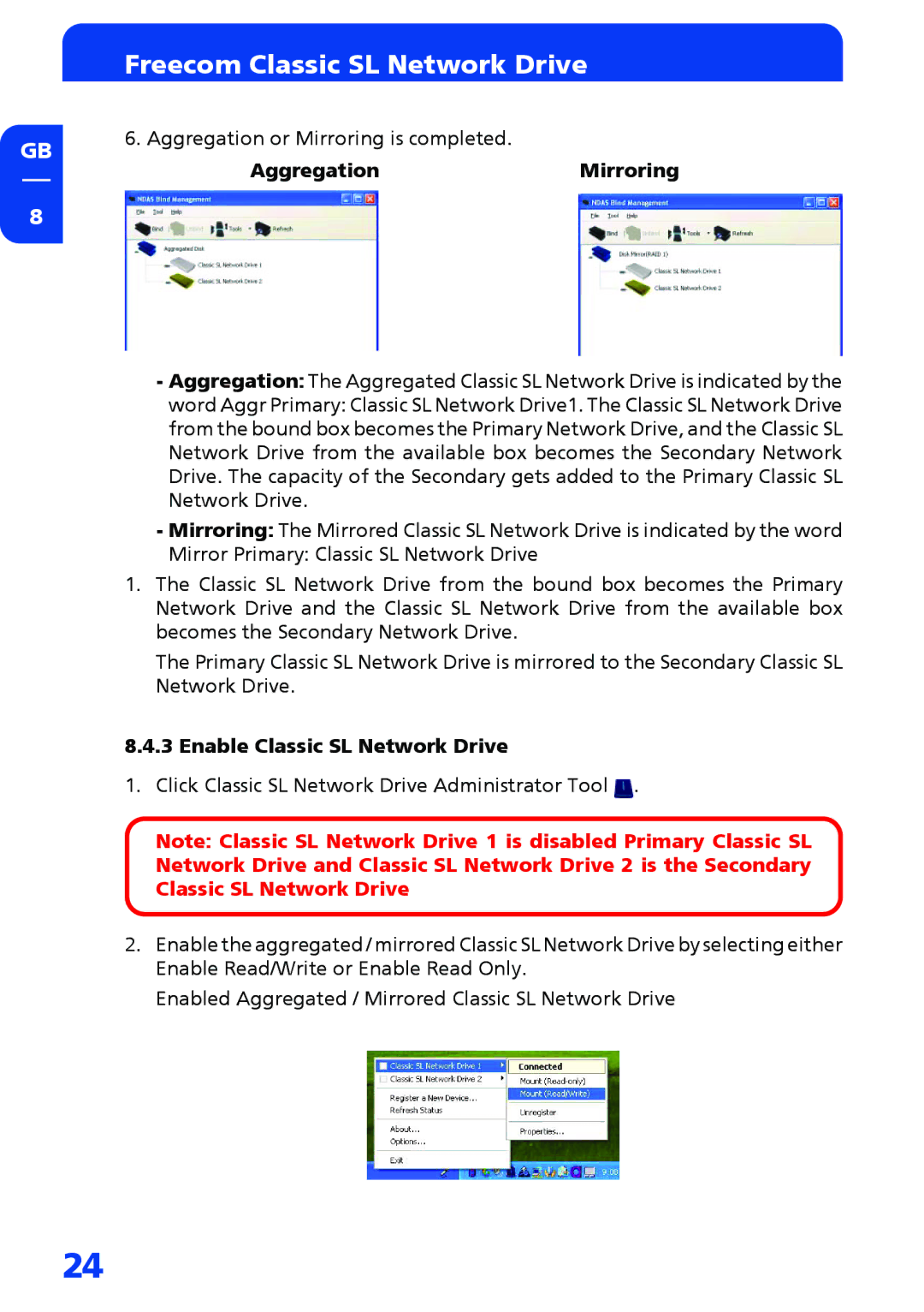 Freecom Technologies Network hard drive manual AggregationMirroring, Enable Classic SL Network Drive 