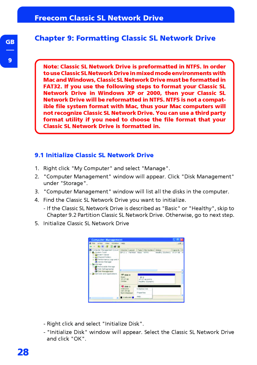 Freecom Technologies Network hard drive manual Formatting Classic SL Network Drive, Initialize Classic SL Network Drive 