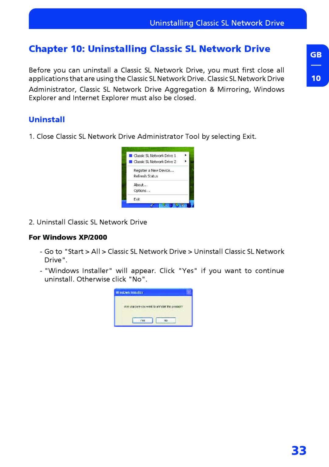 Freecom Technologies Network hard drive manual Uninstalling Classic SL Network Drive, For Windows XP/2000 