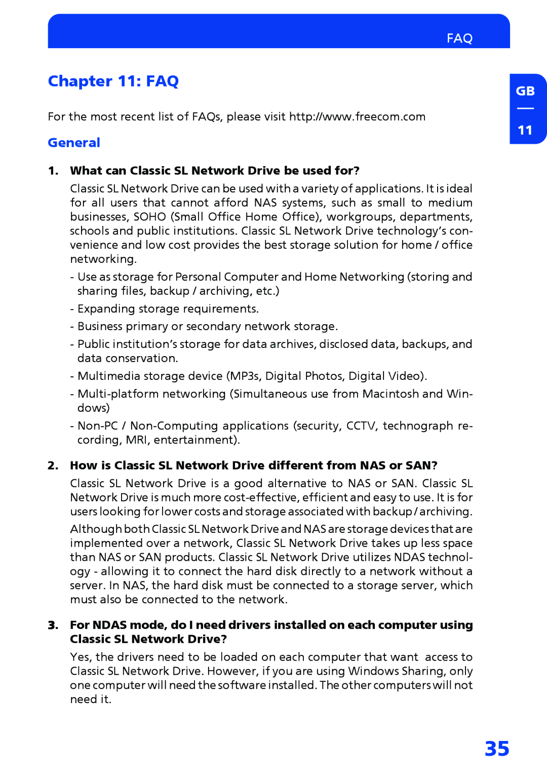 Freecom Technologies Network hard drive manual General, What can Classic SL Network Drive be used for? 