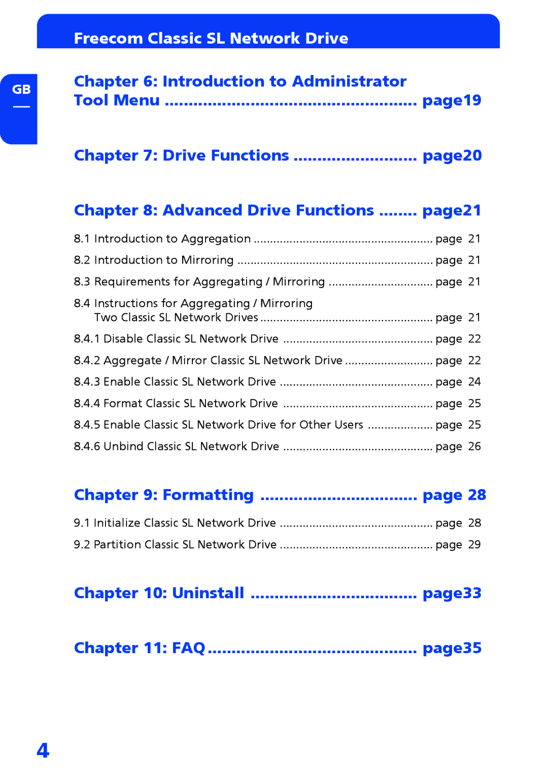 Freecom Technologies Network hard drive manual Formatting, Uninstall Page33 FAQ Page35 