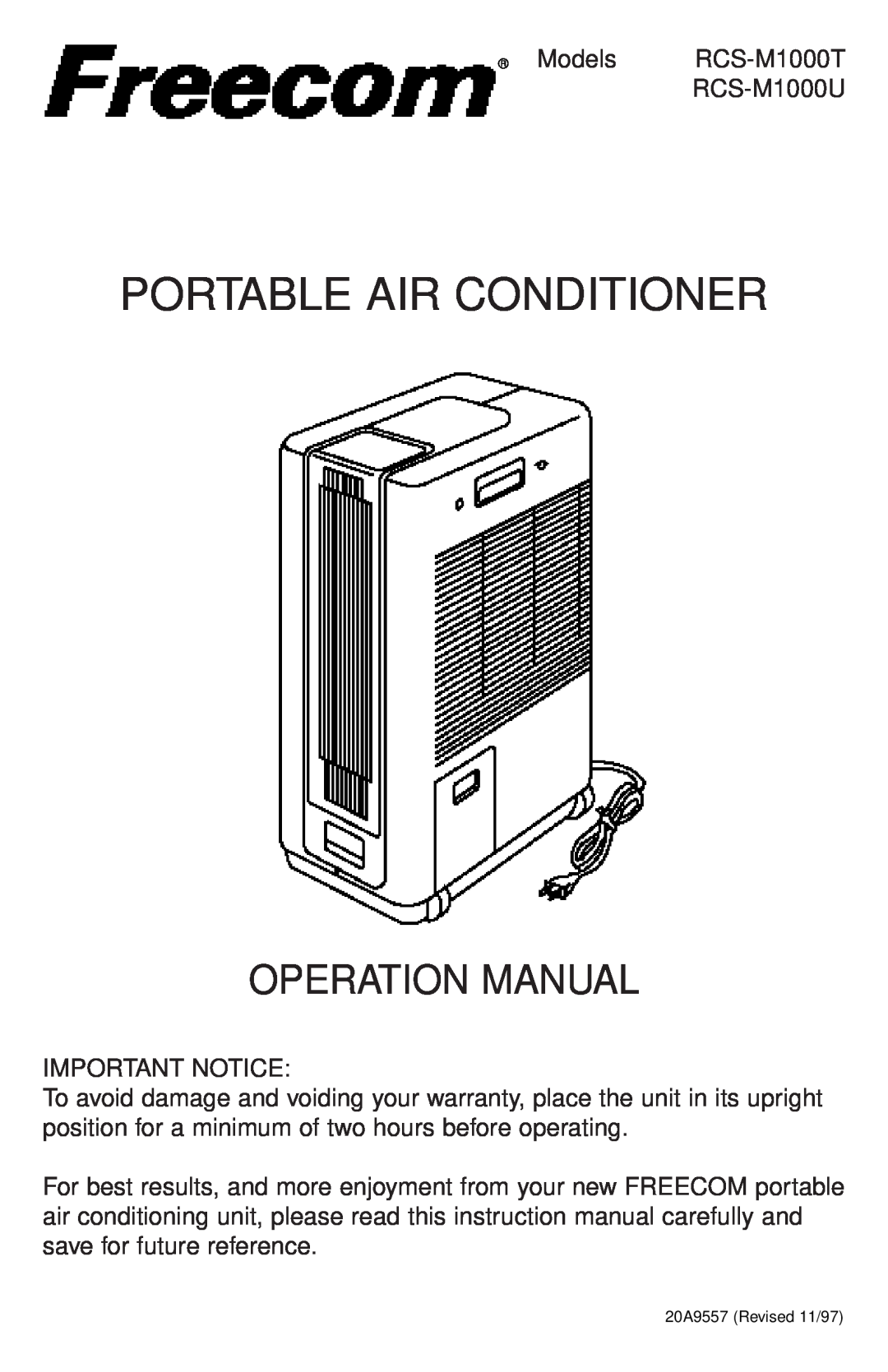 Freecom Technologies RCS-M1000T Models, RCS-M1000U, Important Notice, Portable Air Conditioner, 20A9557 Revised 11/97 
