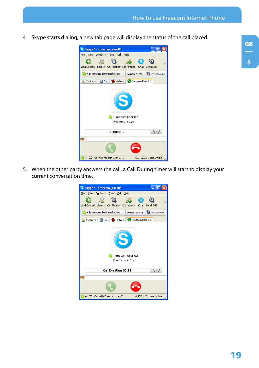 Freecom Technologies Skype Phone user manual How to use Freecom Internet Phone 