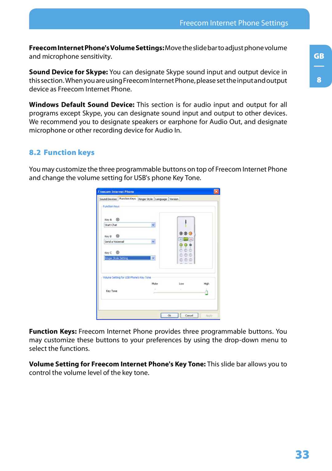 Freecom Technologies Skype Phone user manual Freecom Internet Phone Settings, Function keys 