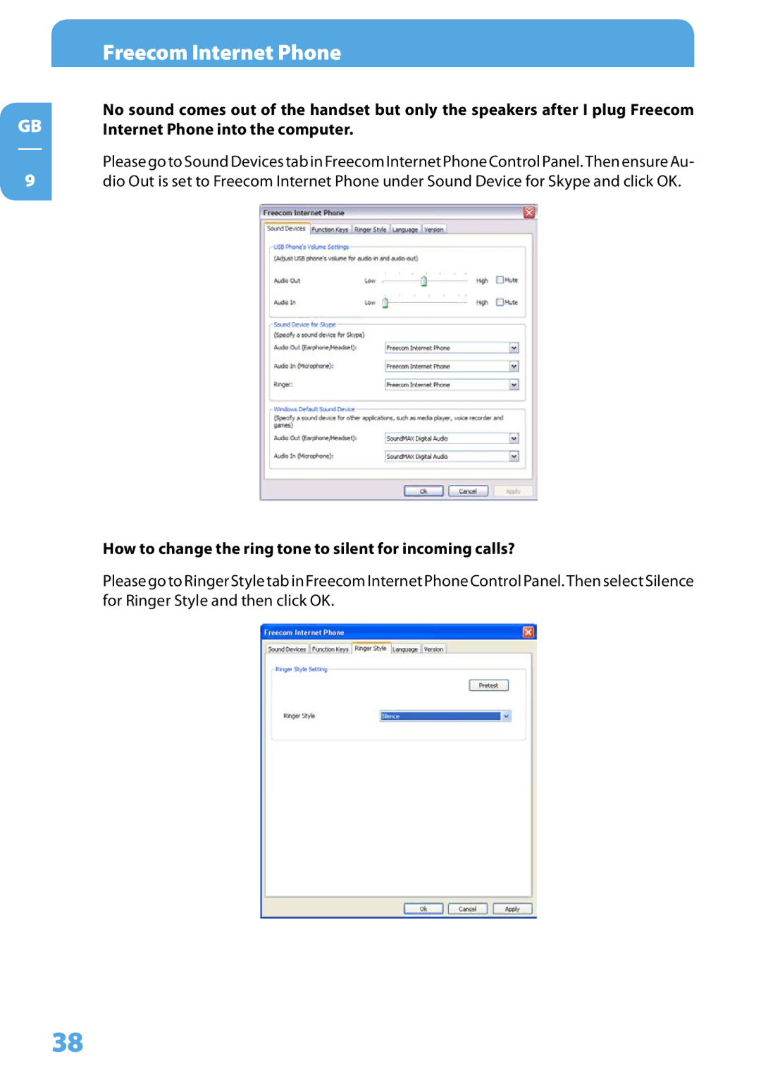 Freecom Technologies Skype Phone user manual How to change the ring tone to silent for incoming calls? 