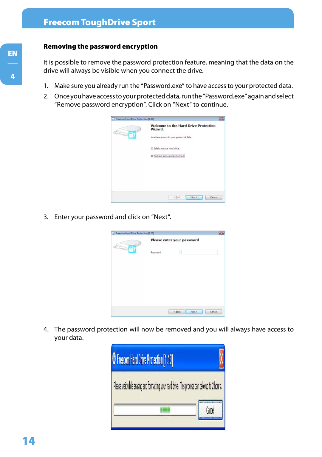 Freecom Technologies Tough Drive Sport user manual Removing the password encryption 