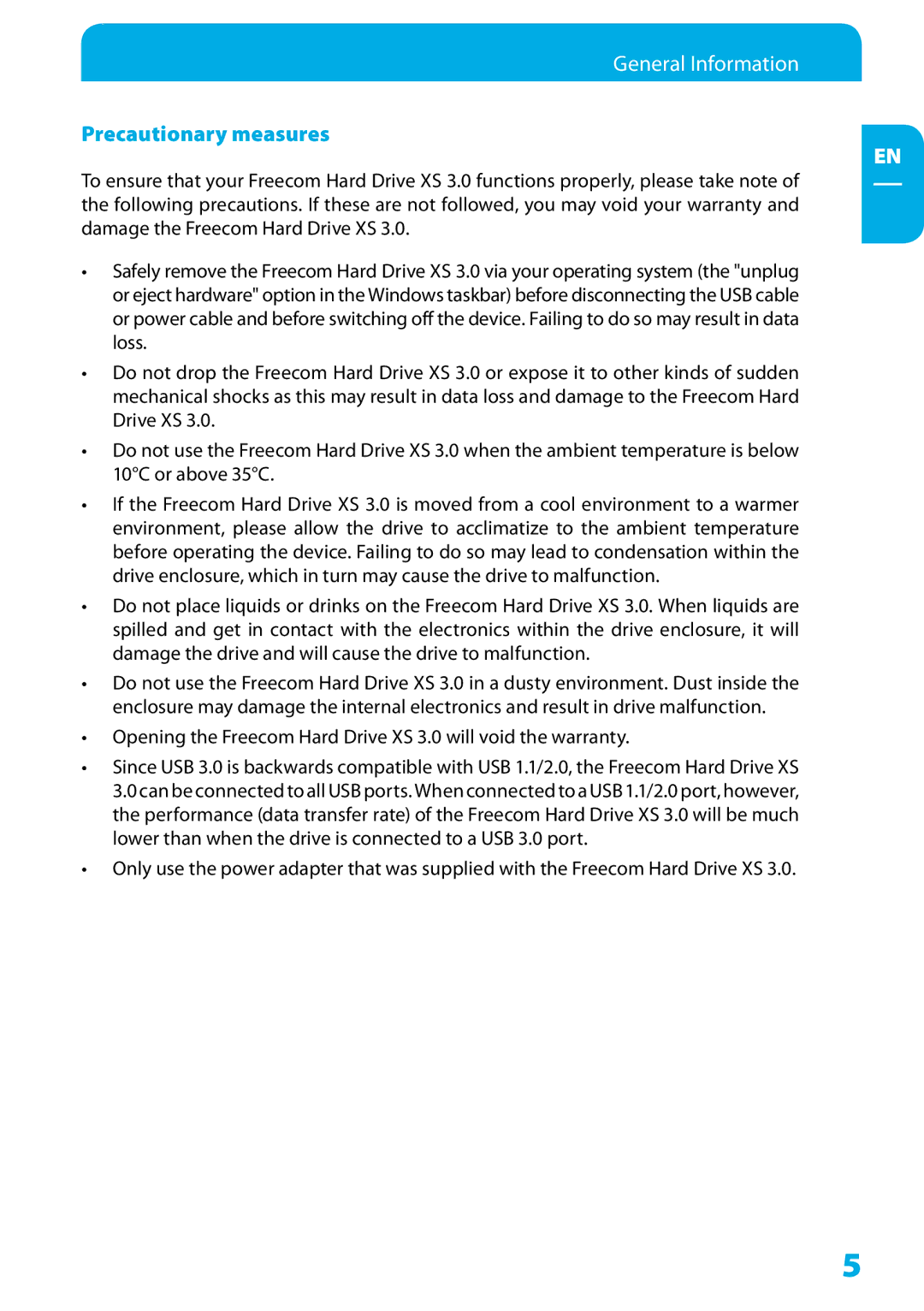 Freecom Technologies XS 3.0 user manual Precautionary measures 