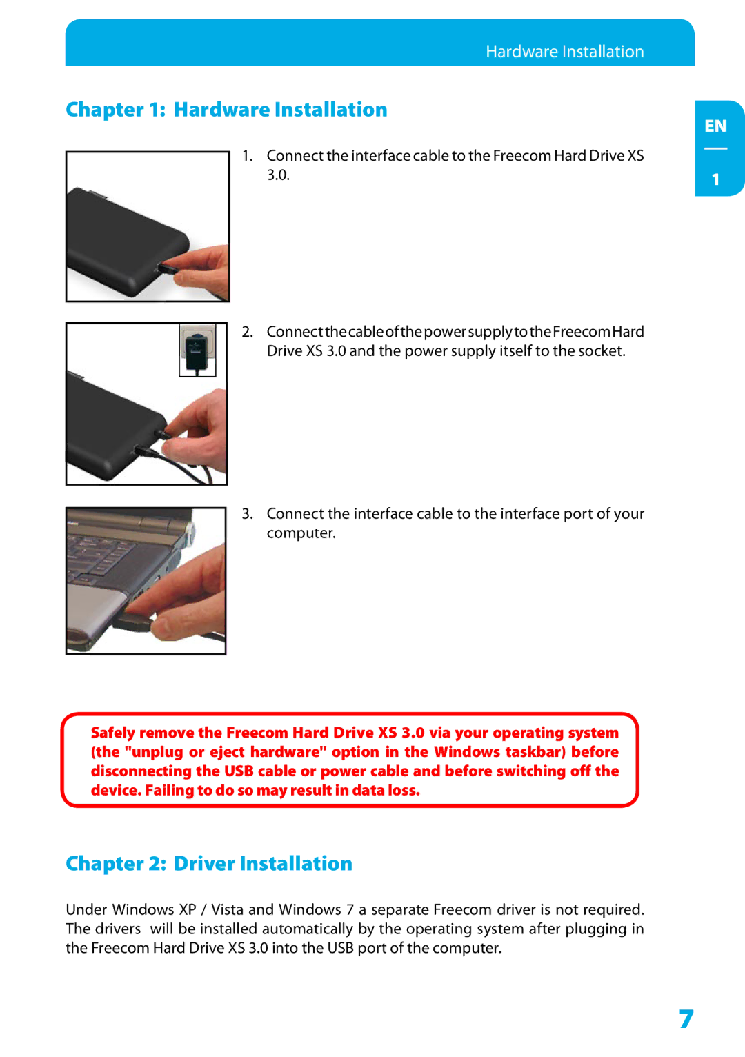 Freecom Technologies XS 3.0 user manual Hardware Installation 