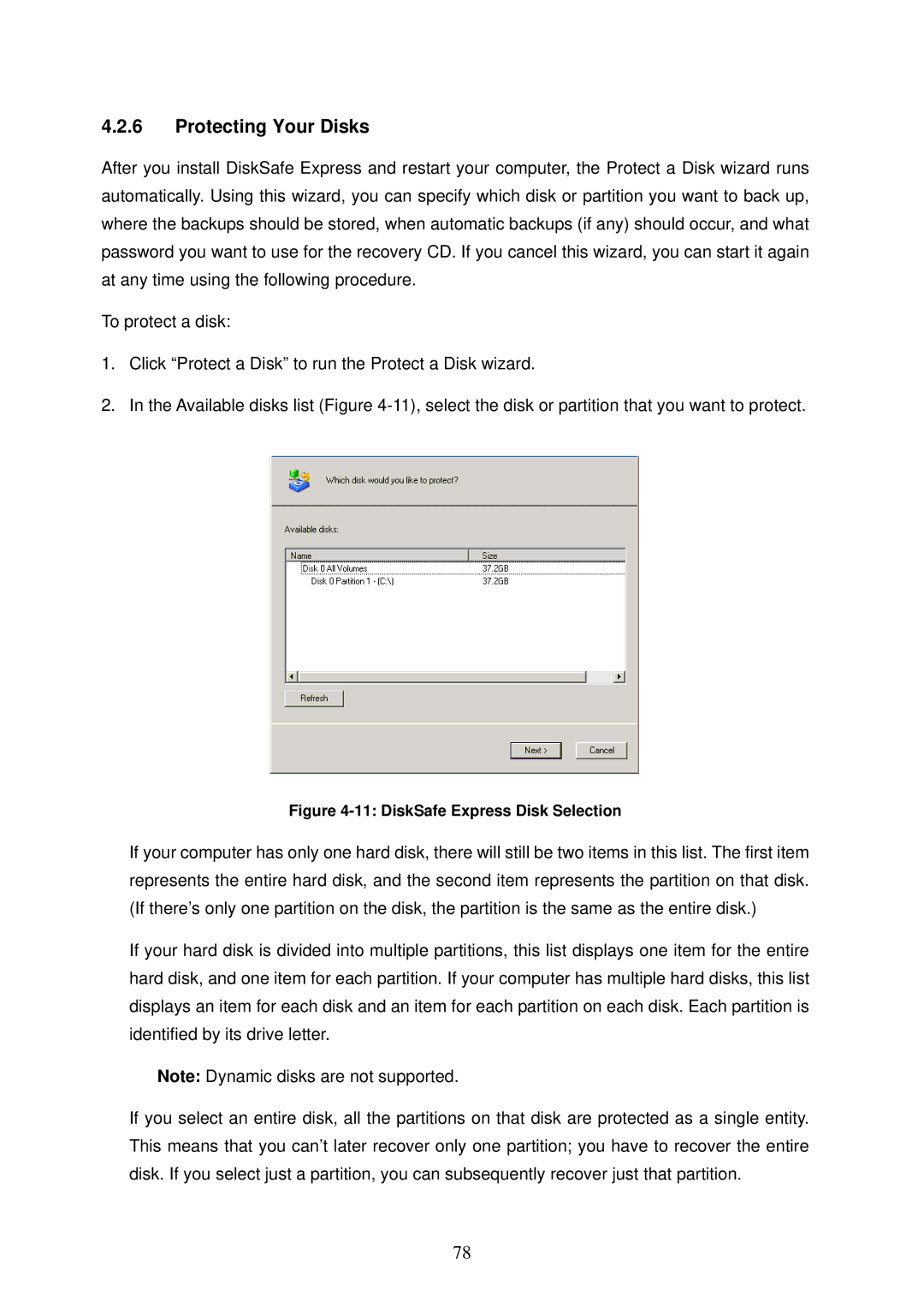 Freedom9 4020 user manual Protecting Your Disks, DiskSafe Express Disk Selection 