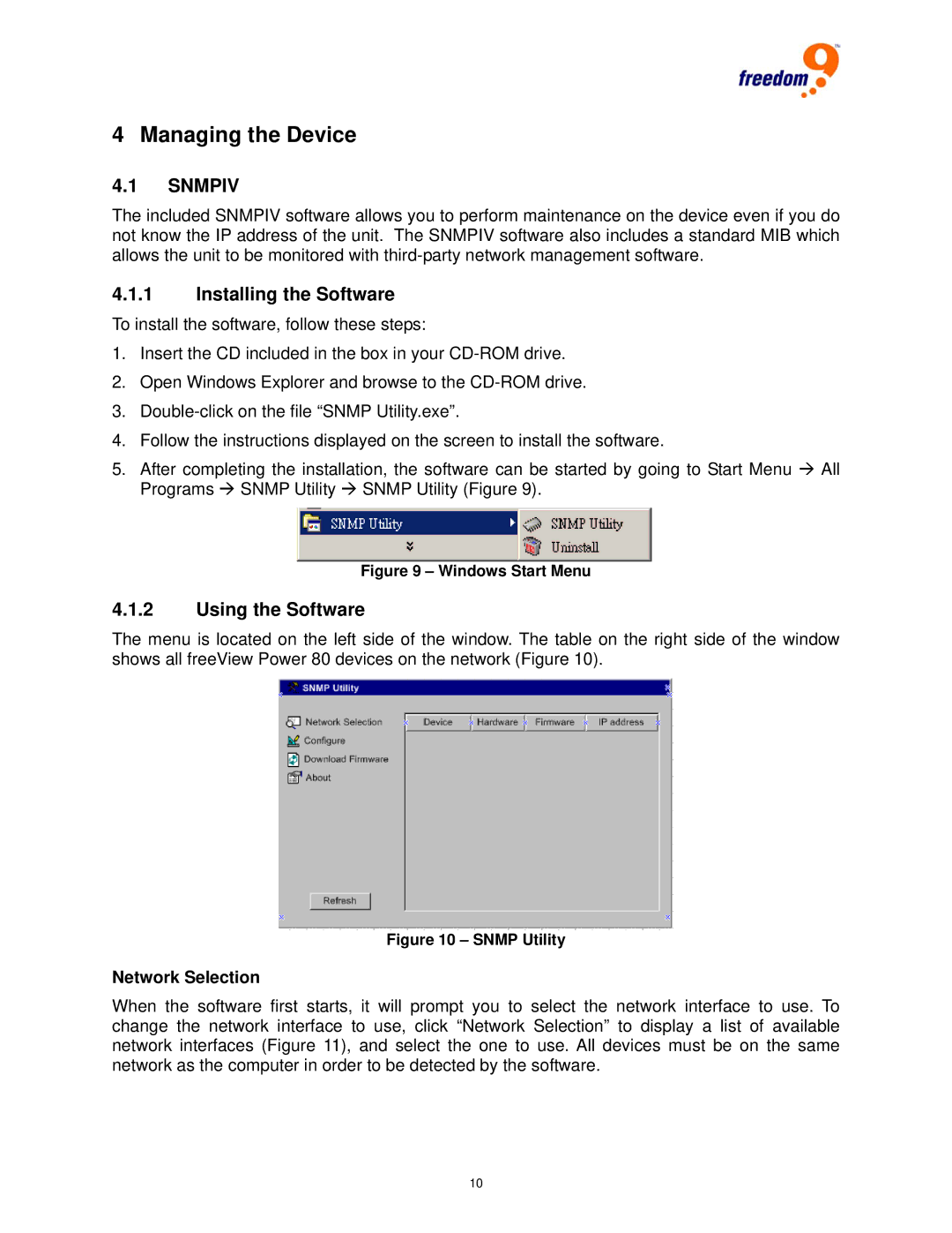 Freedom9 80 user manual Installing the Software, Using the Software, Network Selection 