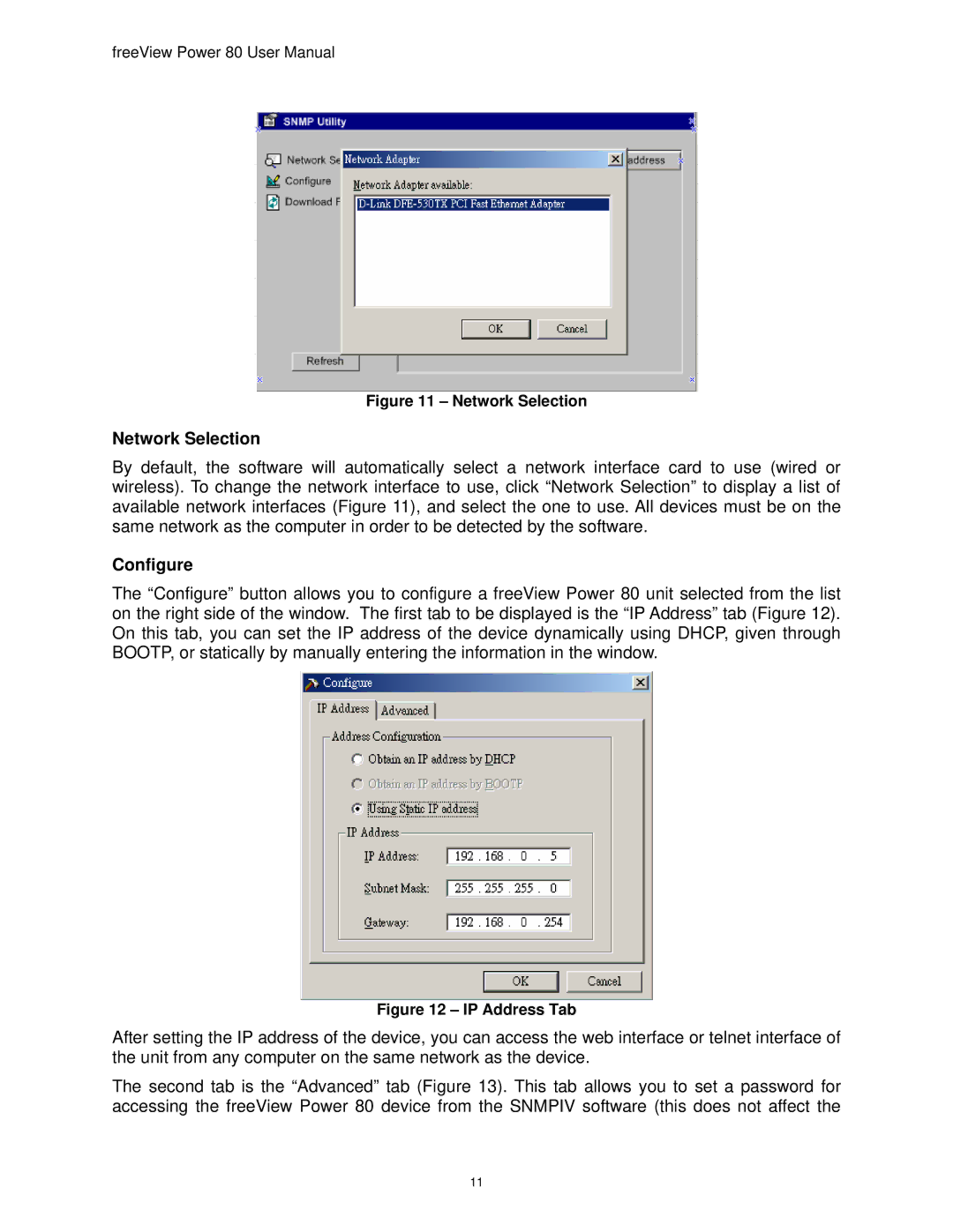 Freedom9 80 user manual Configure, Network Selection 