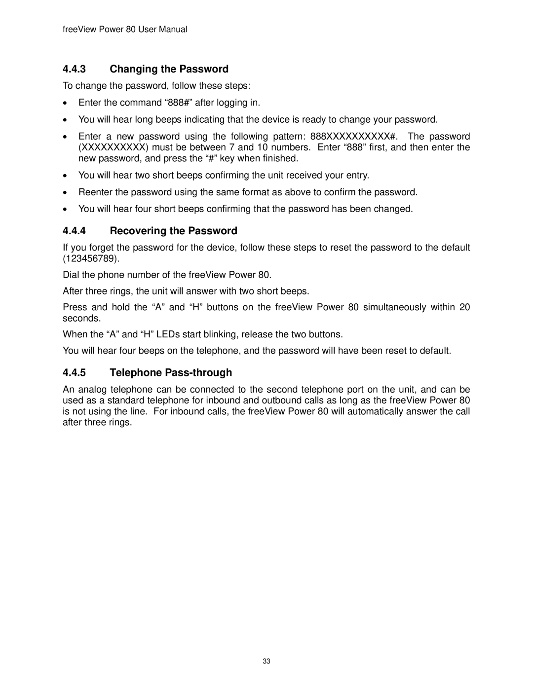 Freedom9 80 user manual Changing the Password, Recovering the Password, Telephone Pass-through 
