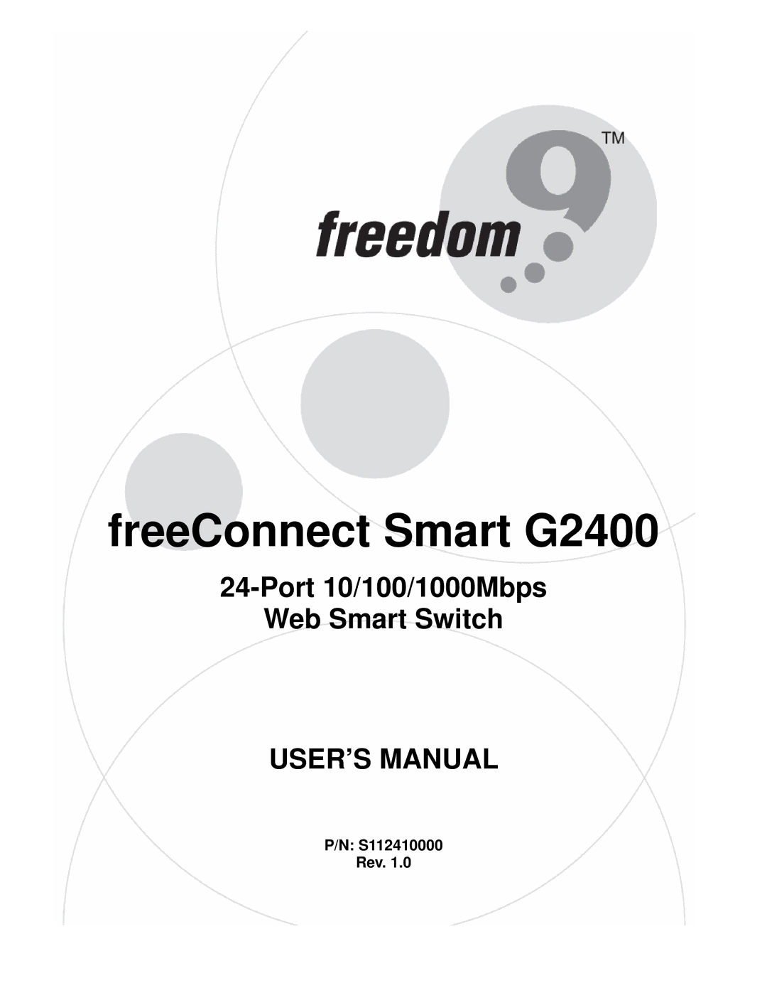 Freedom9 user manual FreeConnect Smart G2400, S112410000 Rev 