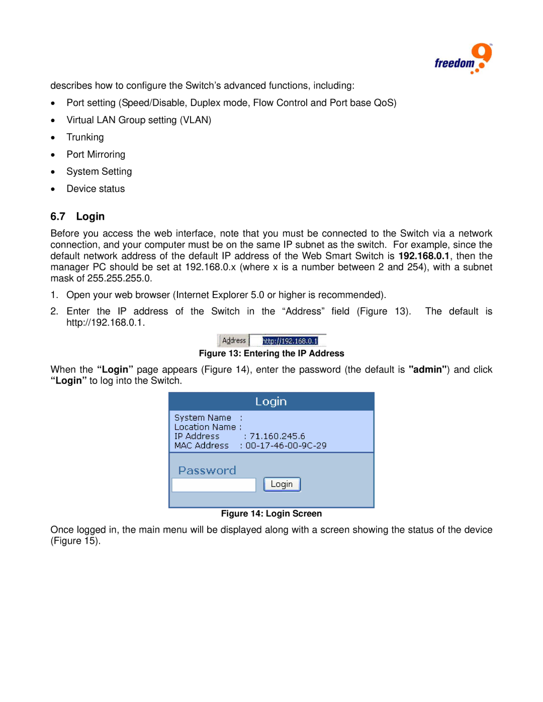 Freedom9 G2400 user manual Login, Entering the IP Address 