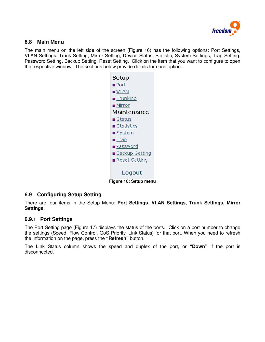 Freedom9 G2400 user manual Main Menu, Configuring Setup Setting, Port Settings 