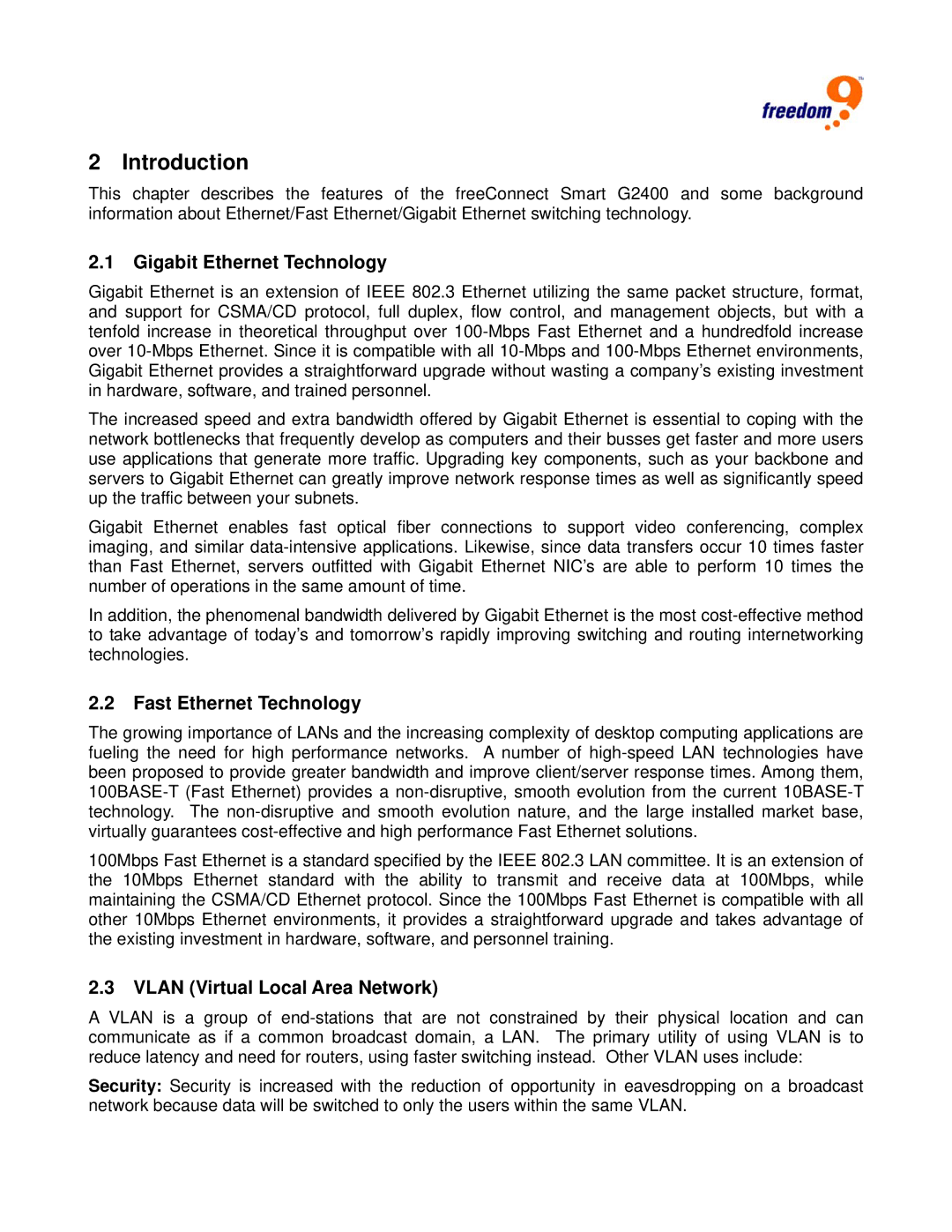 Freedom9 G2400 Introduction, Gigabit Ethernet Technology, Fast Ethernet Technology, Vlan Virtual Local Area Network 